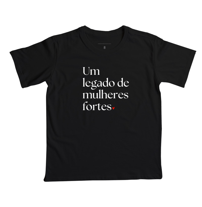 Um legado de mulheres fortes