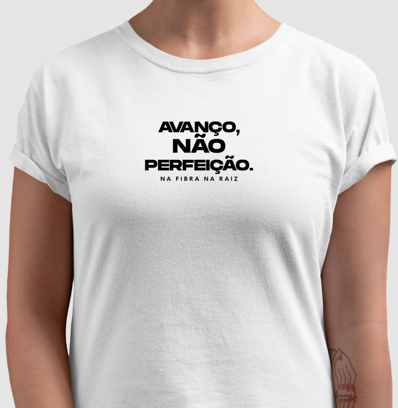 Avanço, Não Perfeição
