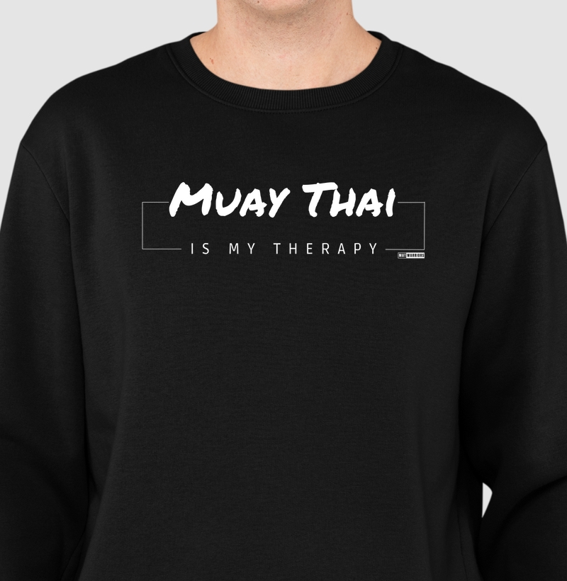 MUAY THAI IS THERAPY