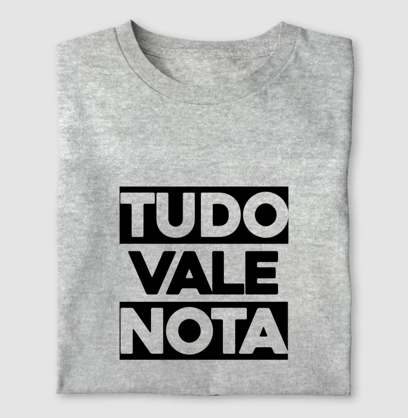 Tudo vale nota!