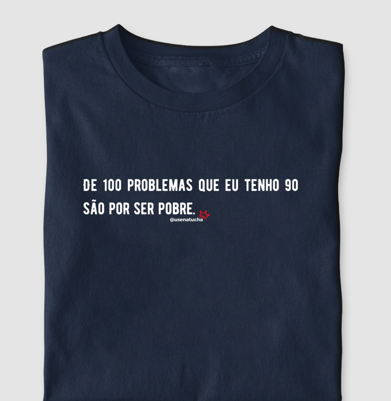 PROBLEMA É SER POBRE