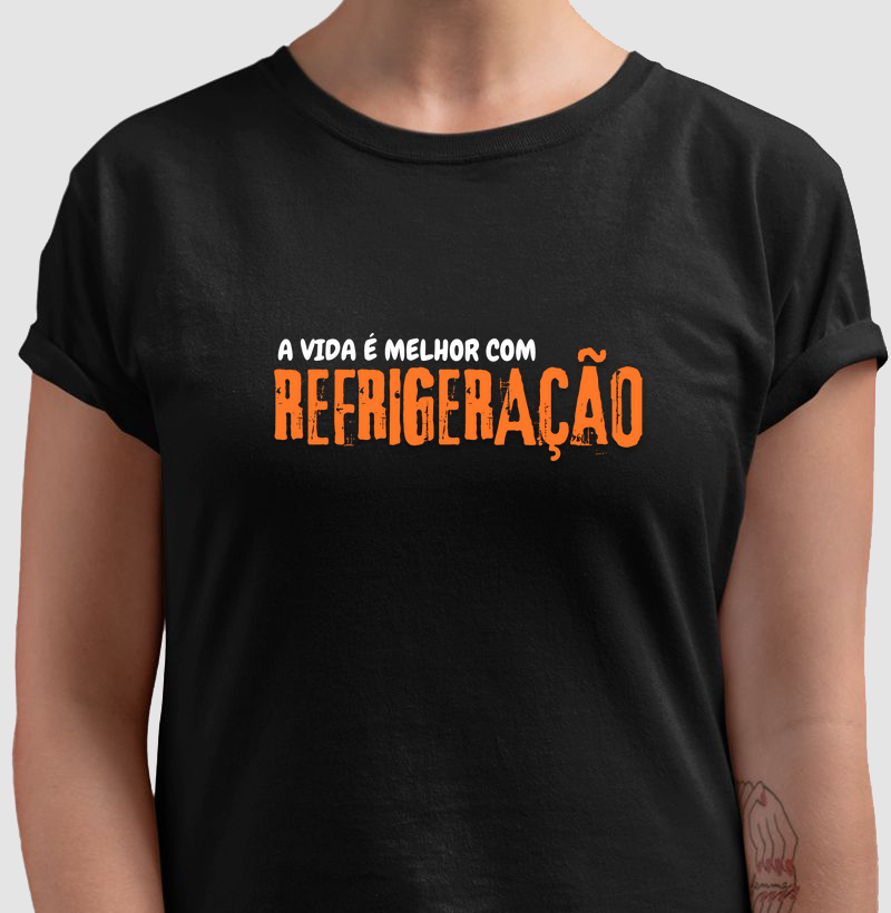 A Vida é Melhor com Refrigeração