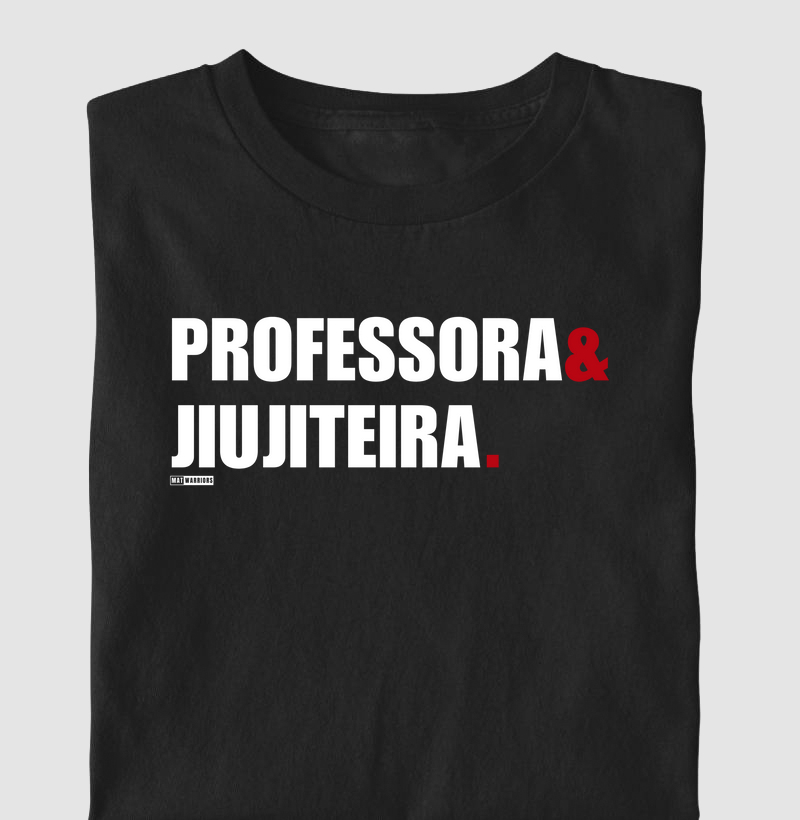PROFESSORA & JIUJITEIRA
