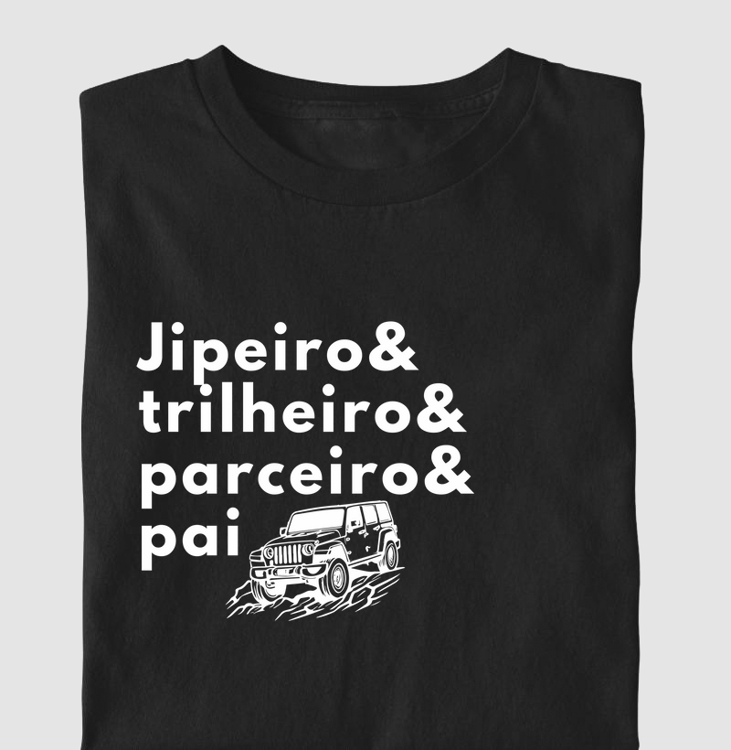 Camiseta Jipeiro & Trilheiro & Parceiro & Pai 