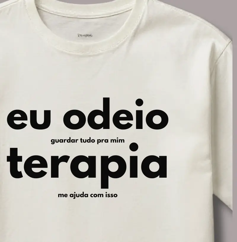 Eu Odeio Guardar Tudo Pra Mim, Terapia Me Ajuda Com Isso