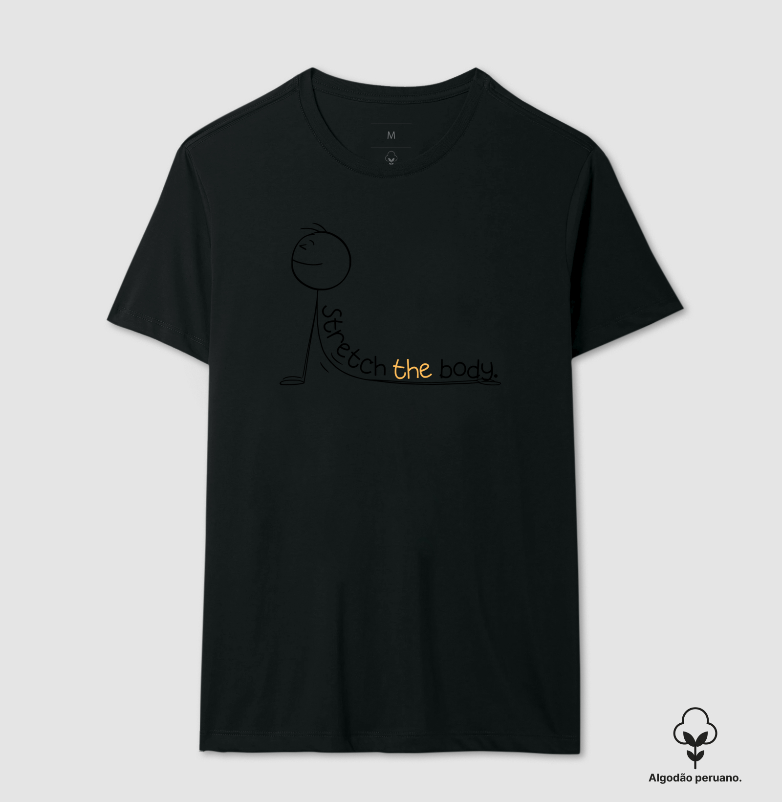 Camiseta Strech the body