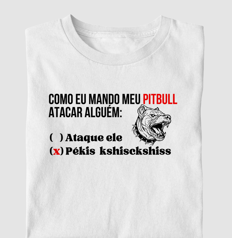 Como eu mando meu pit bull atacar alguém 