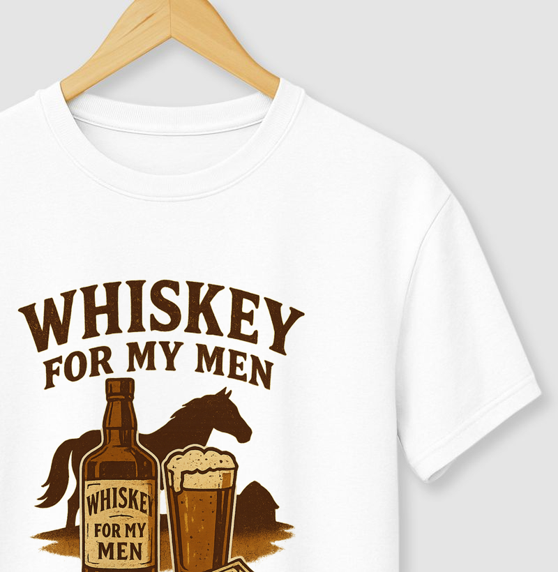 Whiskey for my men, Beer for my horses