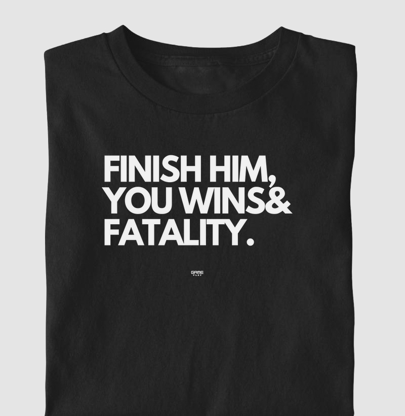 Finish Him You Wins Fatality