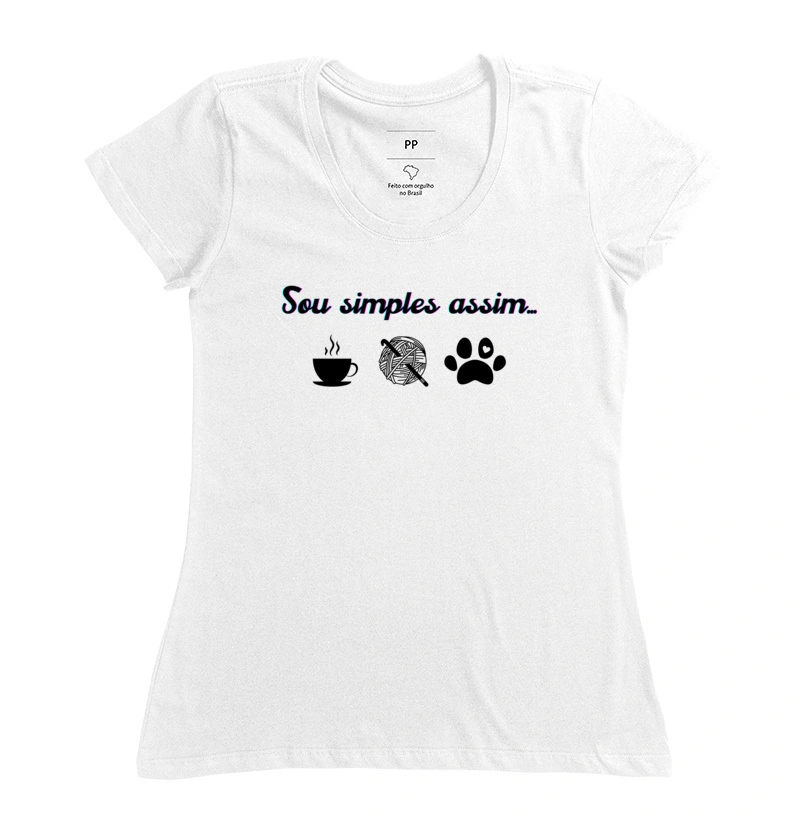 Camiseta Feminina "Simples assim"
