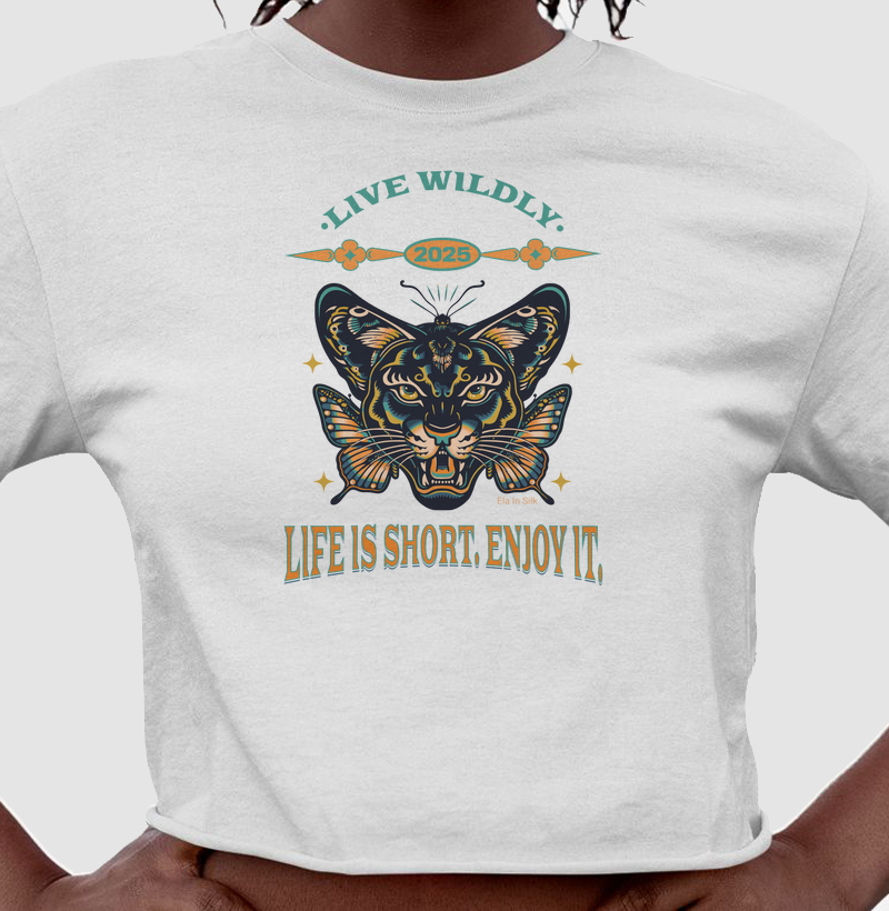 Live wildly