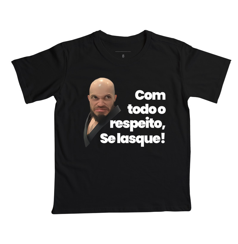 COM TODO RESPEITO BLACK