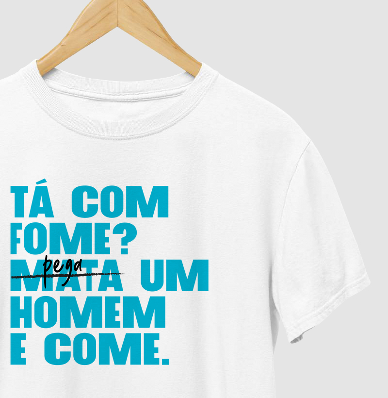 Tá com fome?