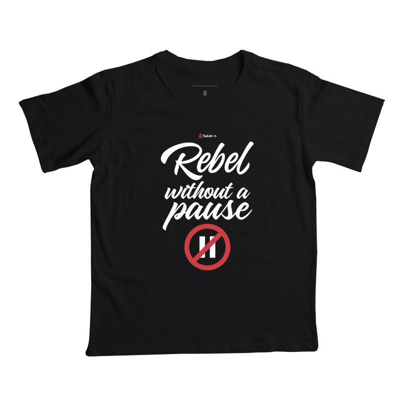 Rebel without a pause Tshirt