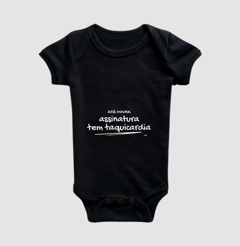 Até minha assinatura tem taquicardia