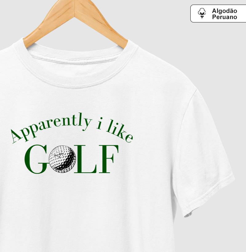 APPARENTLY I LIKE GOLF