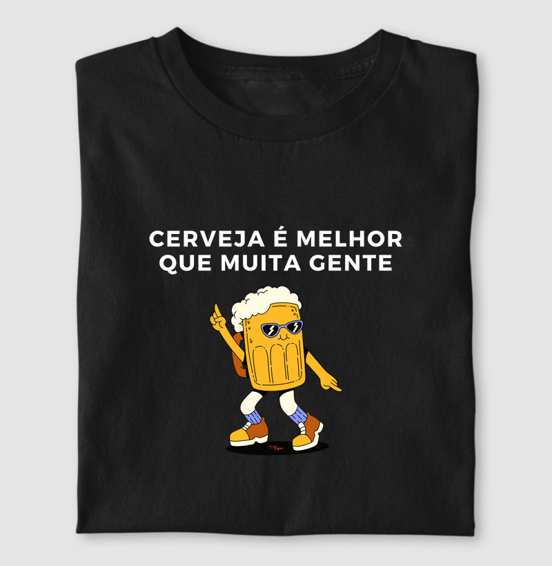 Cerveja é melhor que muita gente