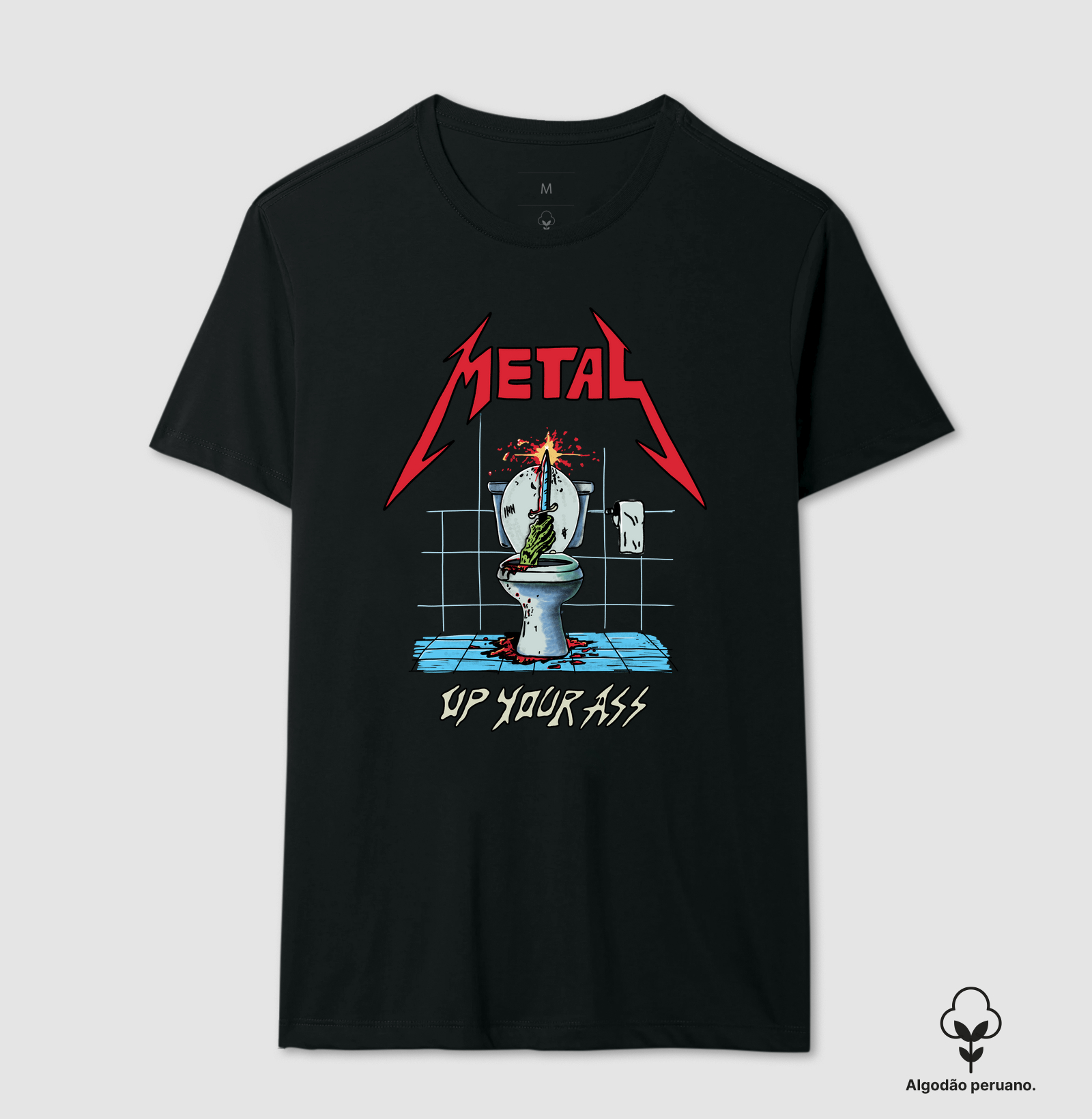 Metal Up Your Ass