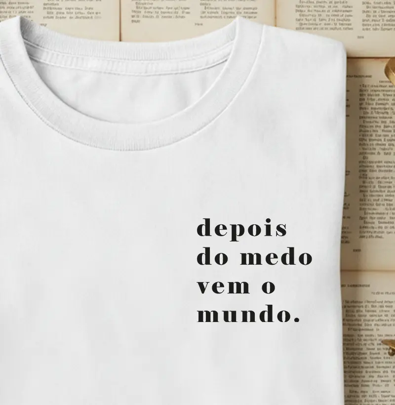 Depois do Medo vem o Mundo