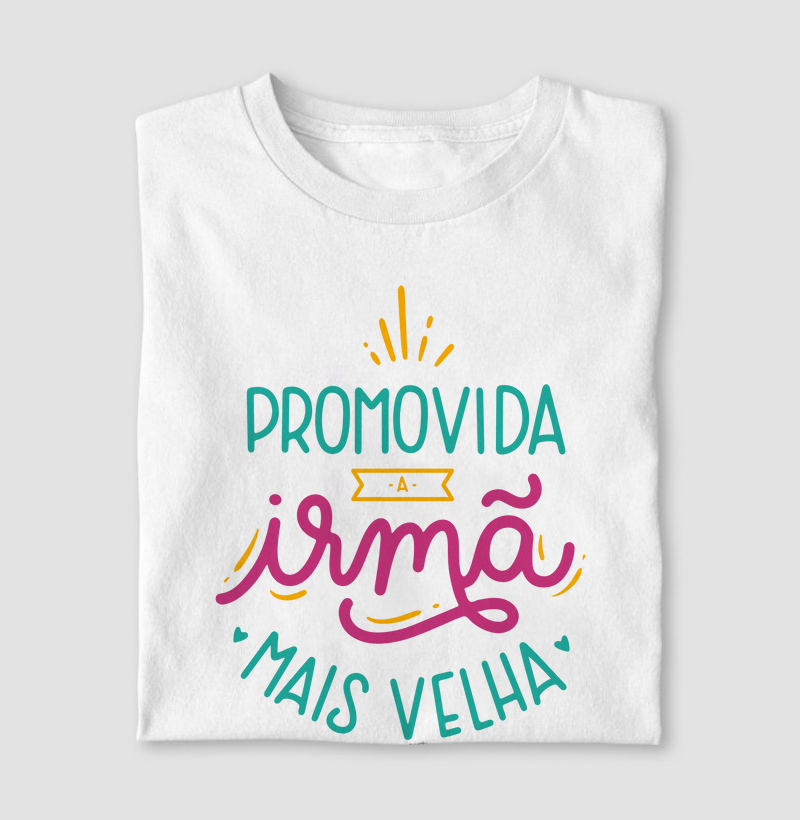 Promovida a irmã mais velha