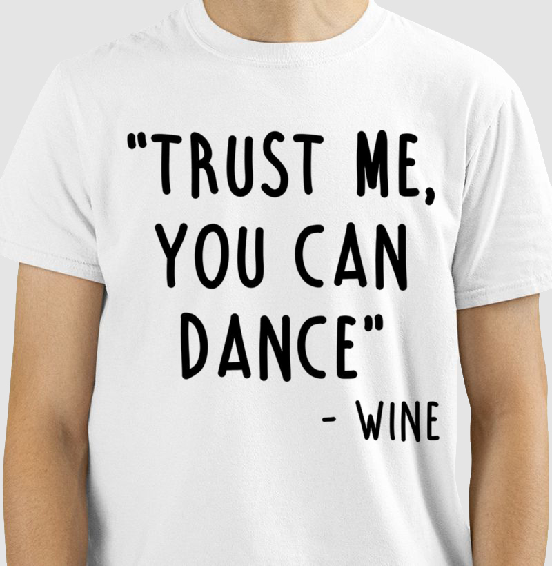 Trust me, you can dance.
