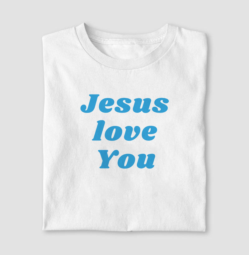 Jesus Love You