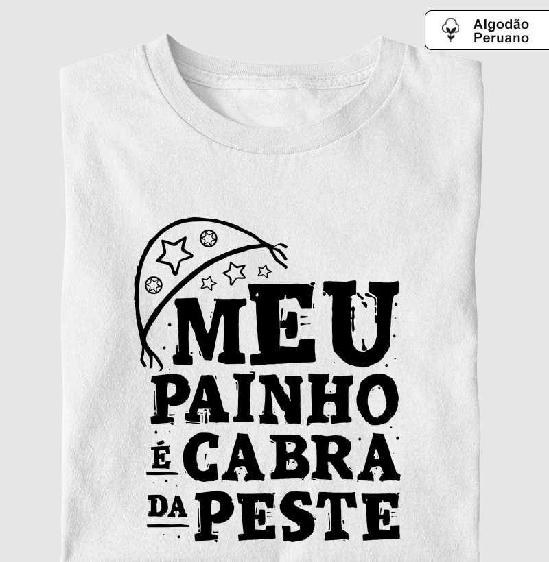 Meu Painho é Cabra da Peste - Edição Nordestina