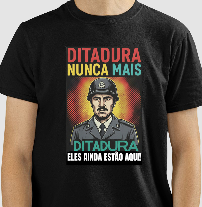 Camiseta Ditadura Nunca Mais