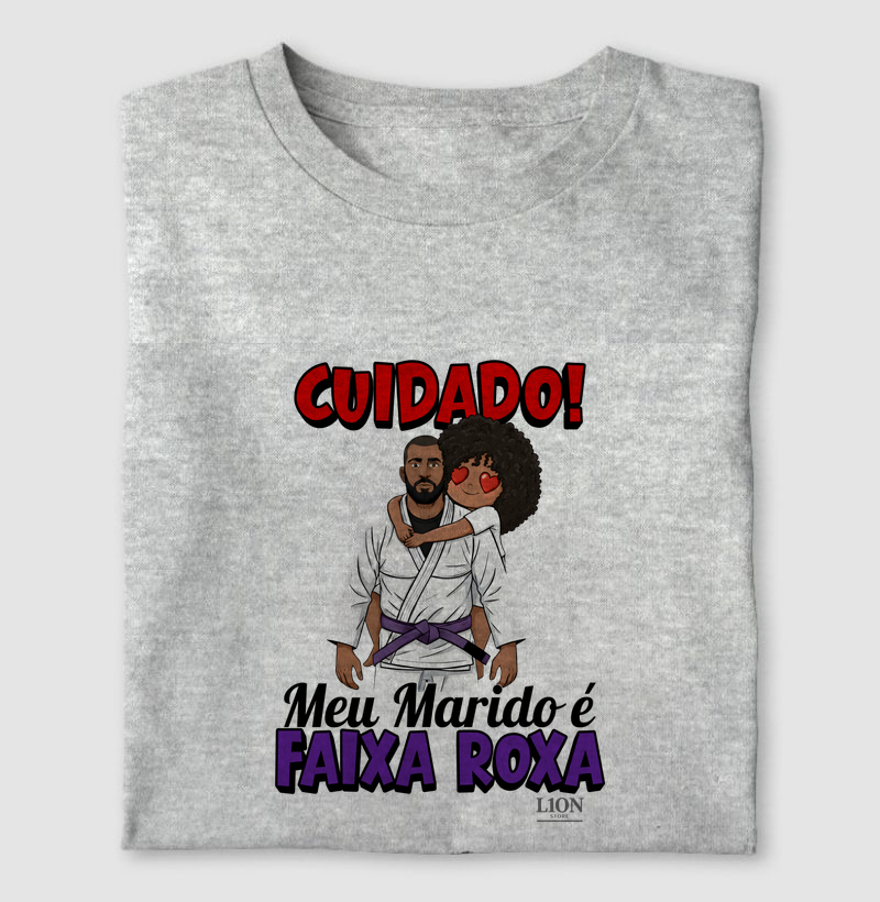 Aviso de Segurança - Cuidado, meu marido é Faixa Roxa