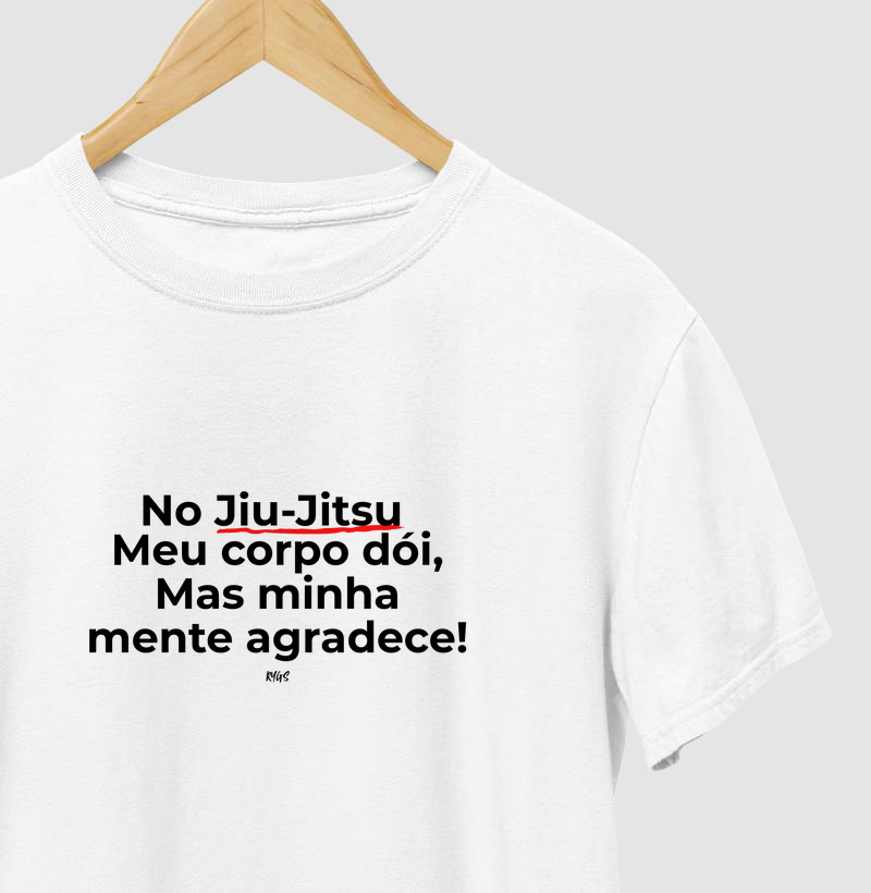 No Jiu-Jitsu  Meu corpo dói, Mas minha mente agradece!