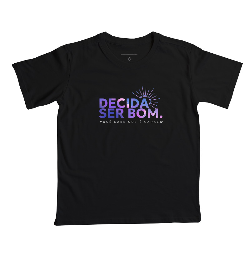 Decida ser bom.