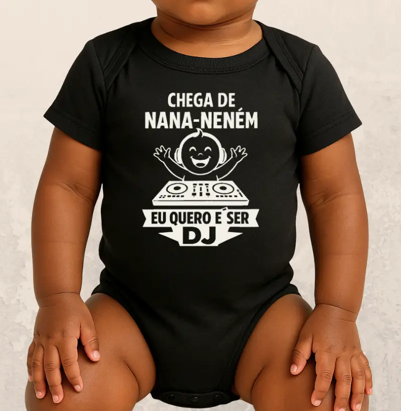 Chega de Nana-Neném, Eu Quero é Ser DJ