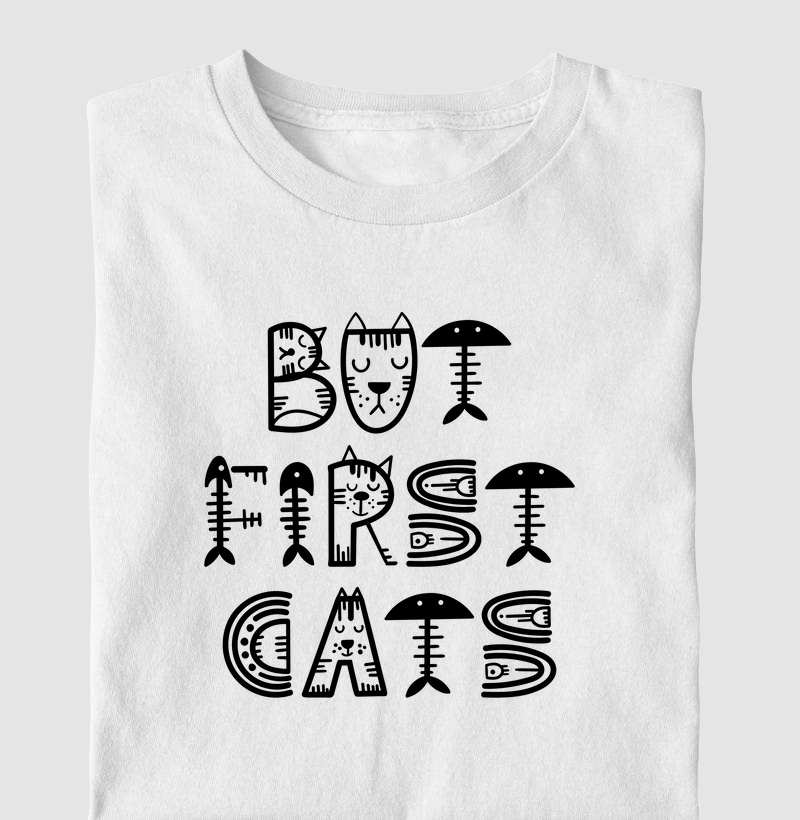 But First Cats