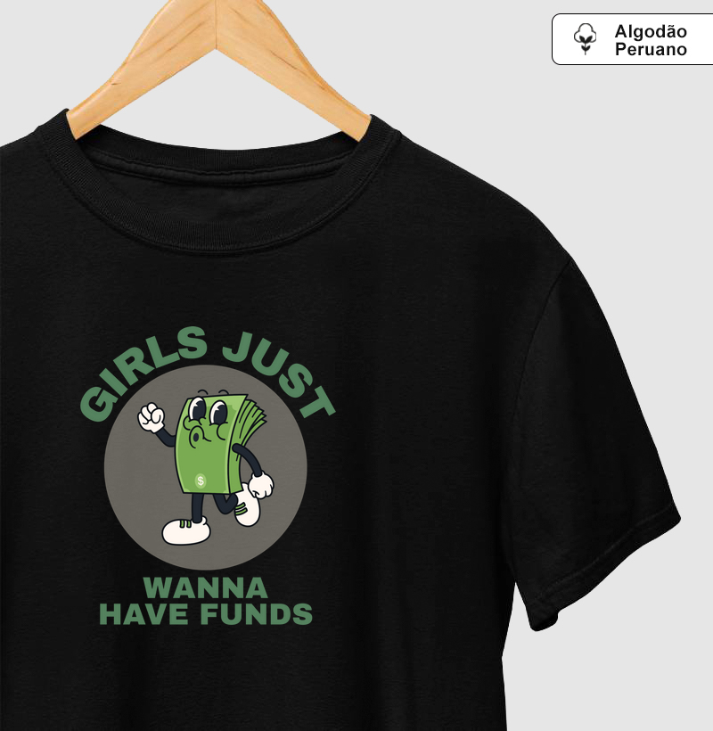Girls Just Wanna Have Funds
