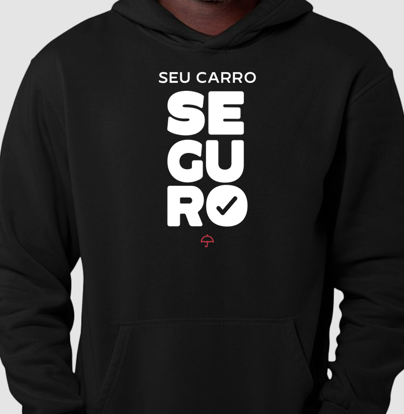Seu Carro Seguro (Moletom Hoodie Slim)