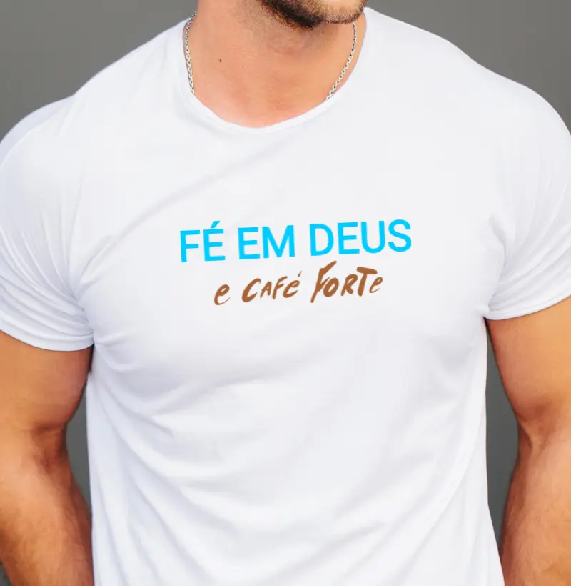 Fé em Deus e café forte