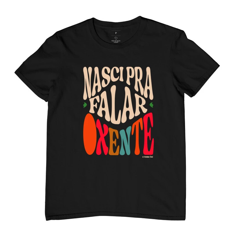 Nasci pra Falar Oxente
