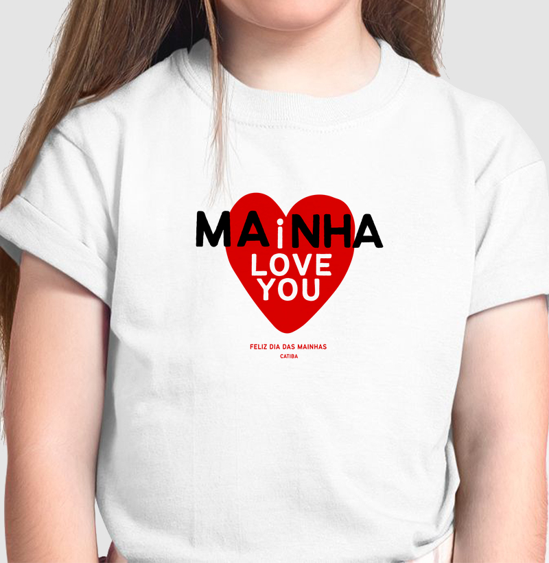 Mainha, i love you