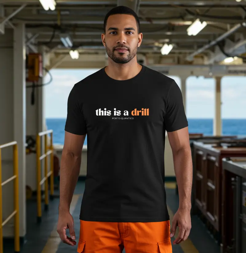 Camiseta Unissex 100% Algodão - This Is a Drill