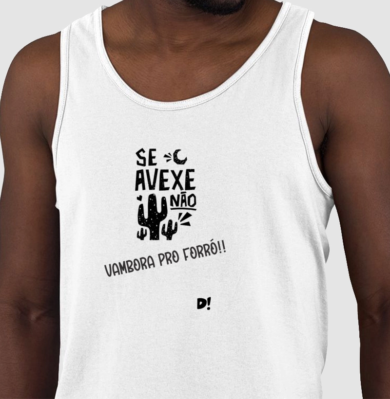 Não se avexe não