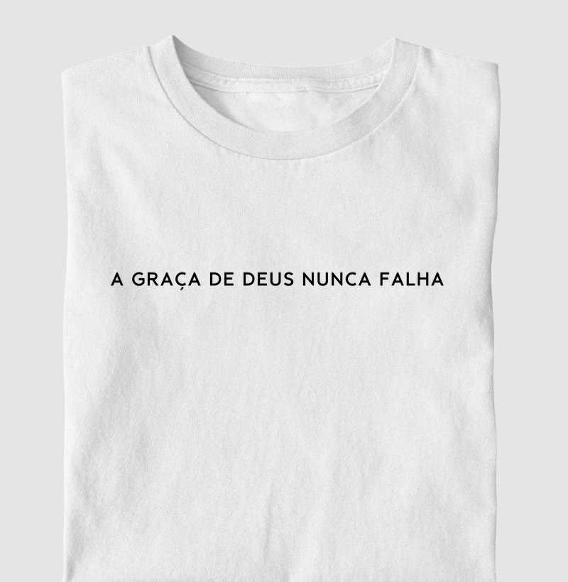 A Graça de Deus Nunca Falha