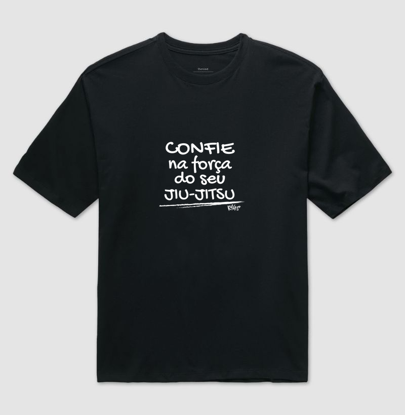 Confie na força do seu Jiu-Jitsu