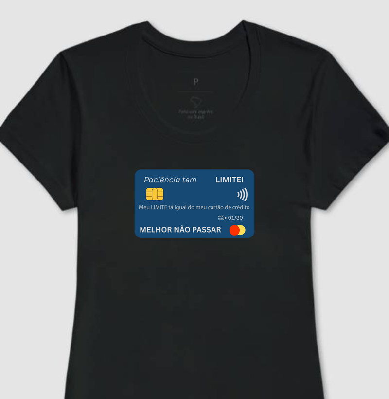 PACIENCIA TEM LIMITE-CARTÃO