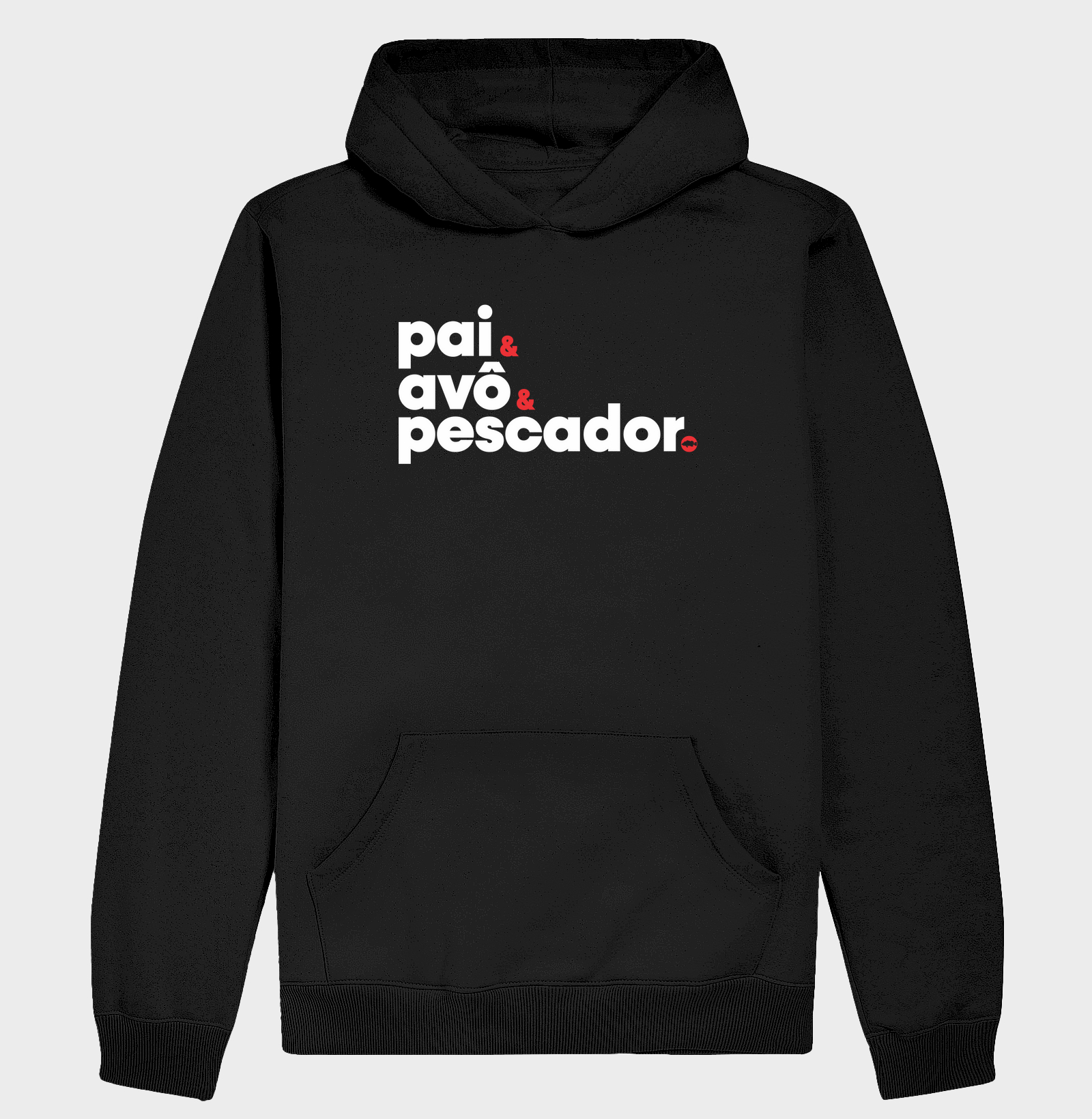 Pai, Avô e Principalmente Pescador