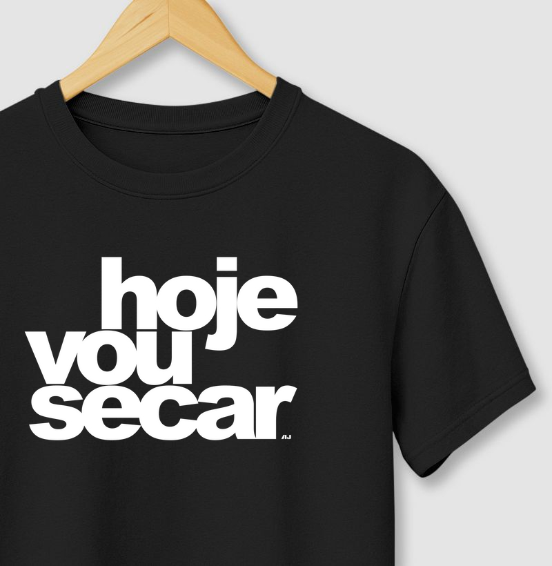 Hoje Vou Secar
