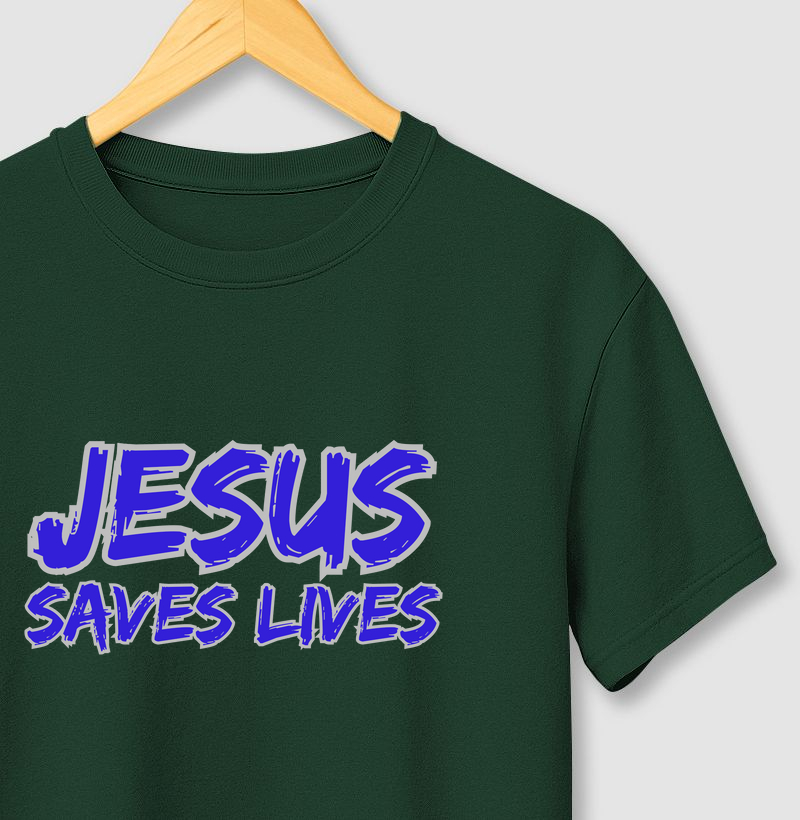 Jesus- Saves lives 