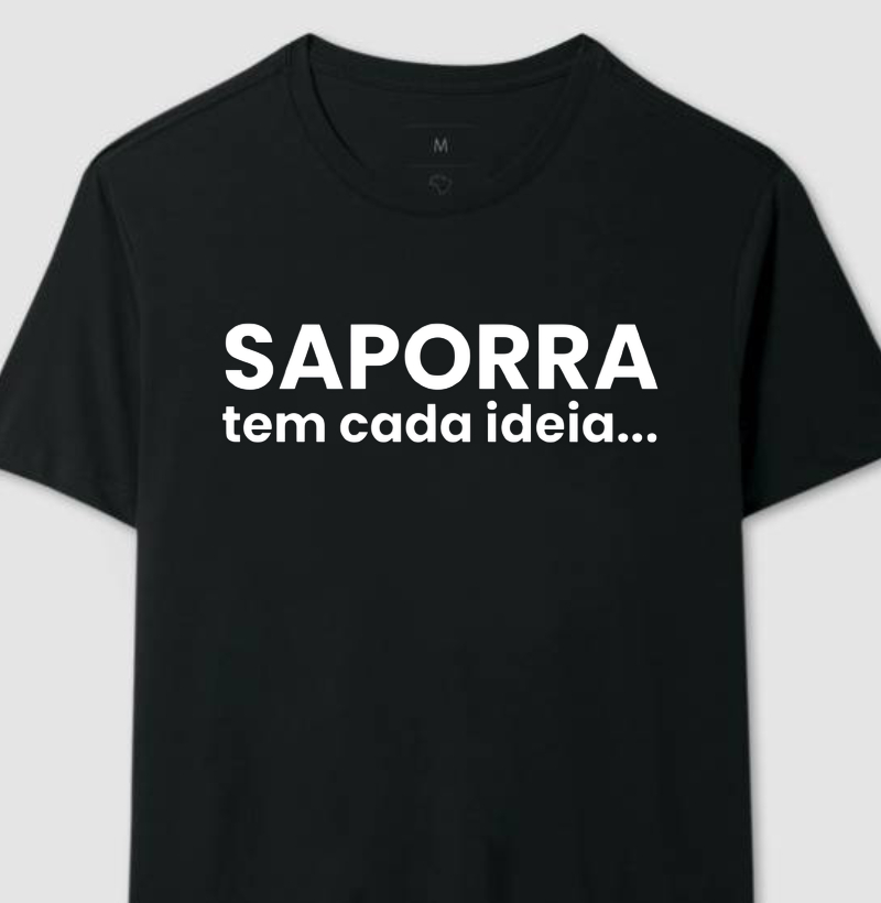Saporra tem cada ideia...