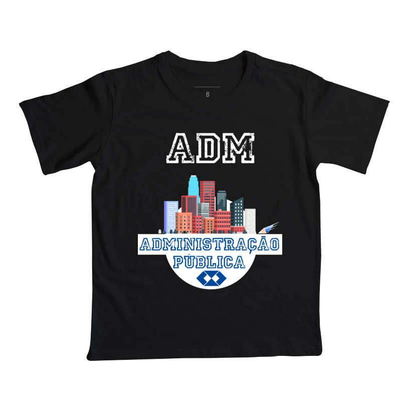 Camiseta Infantil Administração Pública 0002