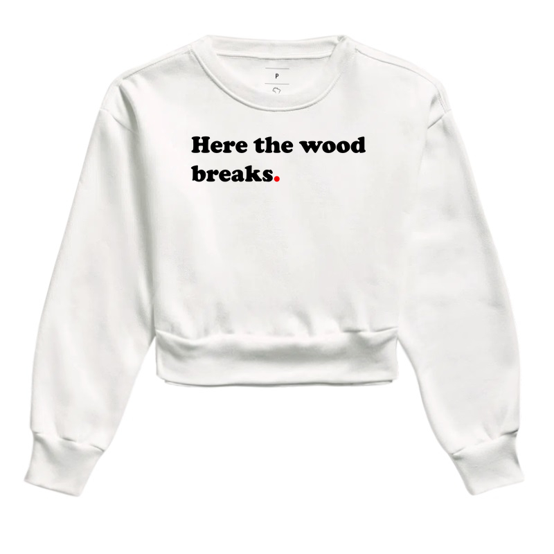 Here the wood breaks