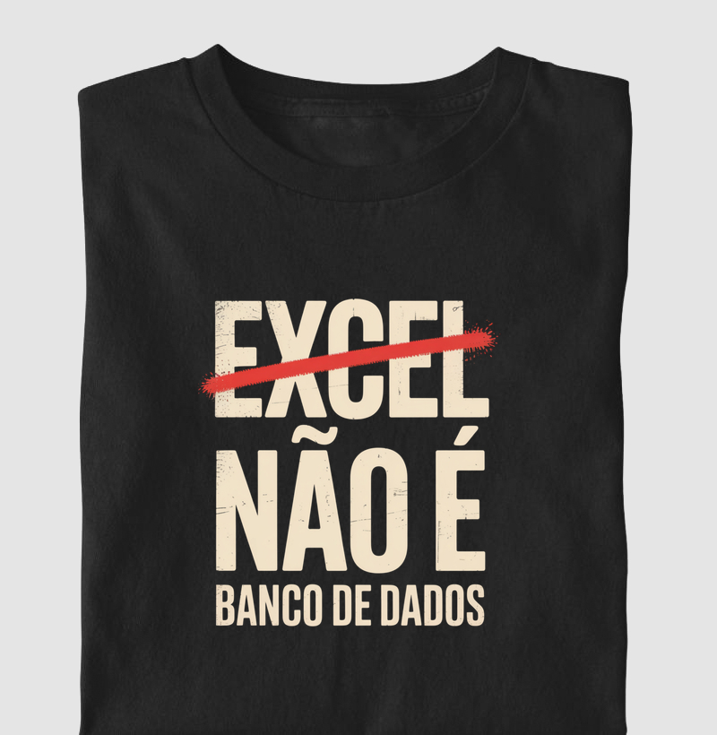 Excel não é banco de dados